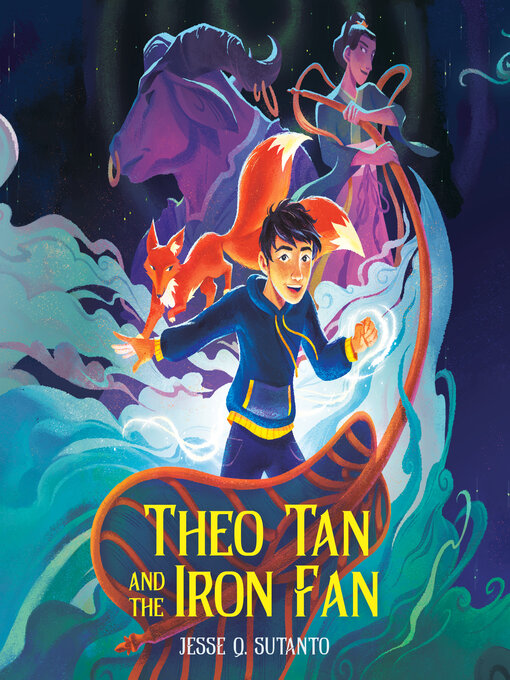 Title details for Theo Tan and the Iron Fan by Jesse Q. Sutanto - Available